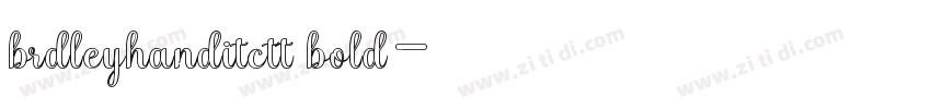 brdleyhanditctt bold字体转换